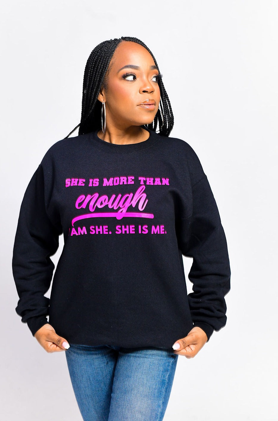 She is more than enough - Crewneck